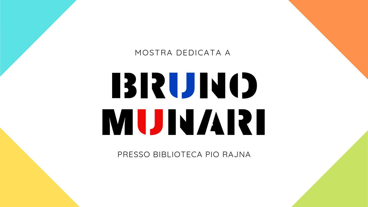 Mostra Bruno Munari