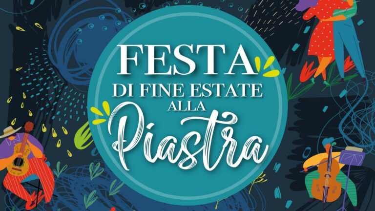 Festa di fine estate alla Piastra