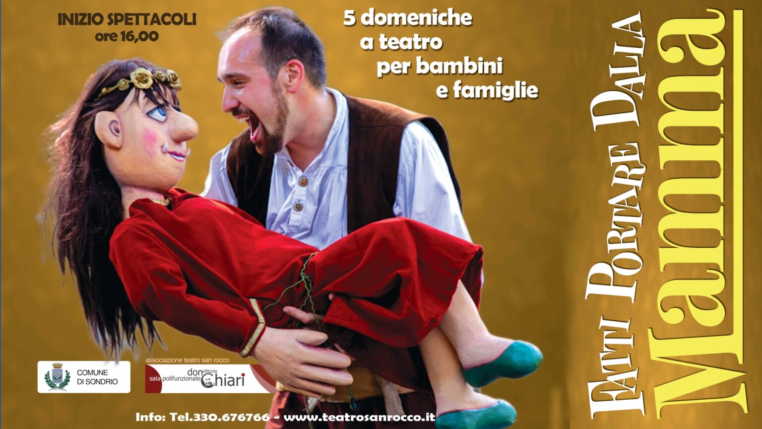 Fatti portare dalla mamma