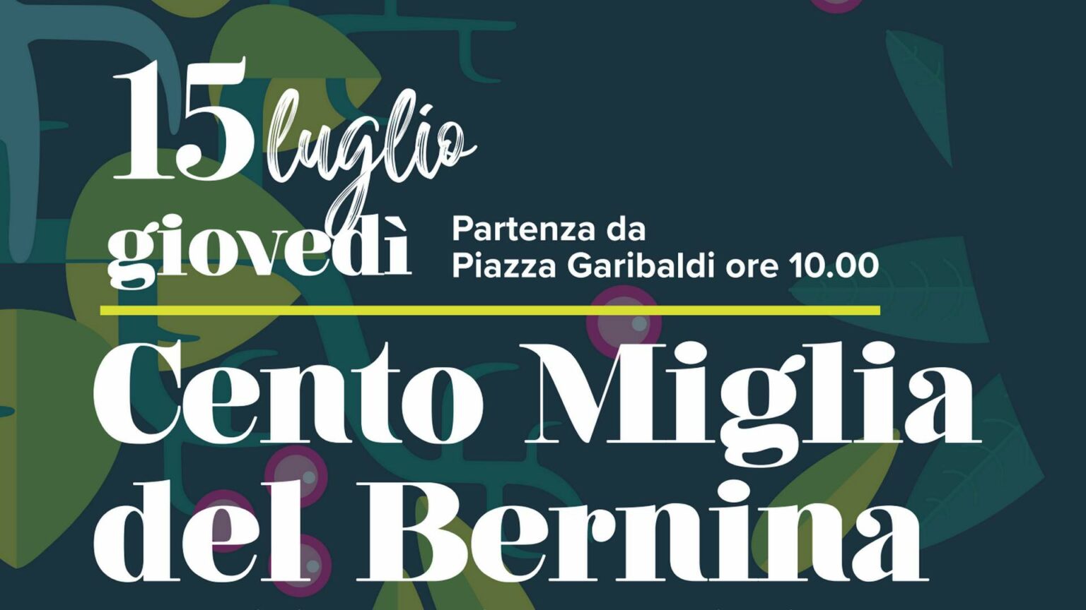 Cento Miglia Bernina