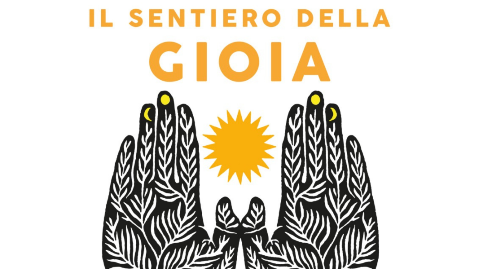 il sentiero della gioia
